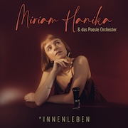 DVD/Blu-ray-Review: Miriam Hanika & Das Poesie Orchester - *innenleben
